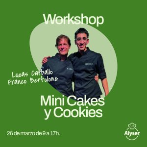 Workshop Mini Cakes & Cookies 26 de marzo- Lucas Carballo y Franco Bertolone