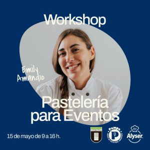 Workshop Pastelería para eventos – Emily Amandio 15/04