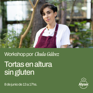 Workshop Tortas en Altura sin gluten– Chula Galvez 08/06